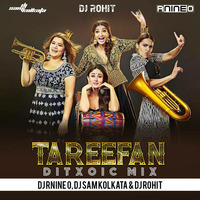 Tareefan -Dixotic mix- Mix By Dj R nine o ,Dj Sam kokata  Dj Rohit (hearthis.at by Deejay Sam Kolkata
