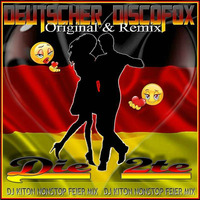 Deutscher Discofox - Die 2te ♬♩😍 (Original &amp; Remix).. Foxtrott Region mit DJ KITON by DJ KITON