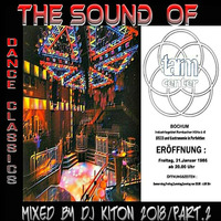 📢The Sound of TARM CENTER  ☞ Part.2.. 90'S 😀Bigroom Zone with DJ KITON by DJ KITON