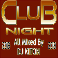 Club Night 2019 by DJ KITON
