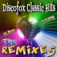 Discofox Classic Hits - THE REMIXES by DJ KITON