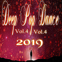 Deep &amp; Pop DANCE 2019 → Vol.4 by DJ KITON