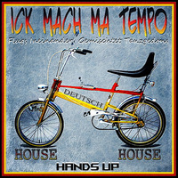 Ick mach ma Tempo ..Deutsch House Hands Up mit DJ KITON by DJ KITON