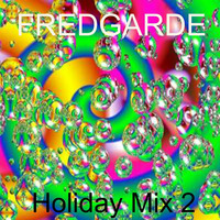 Holiday Mix 2 by Fredgarde