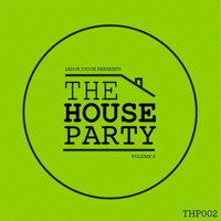 The House Party 2 (THP002) - Mixed By Jason Judge by Jason Judge