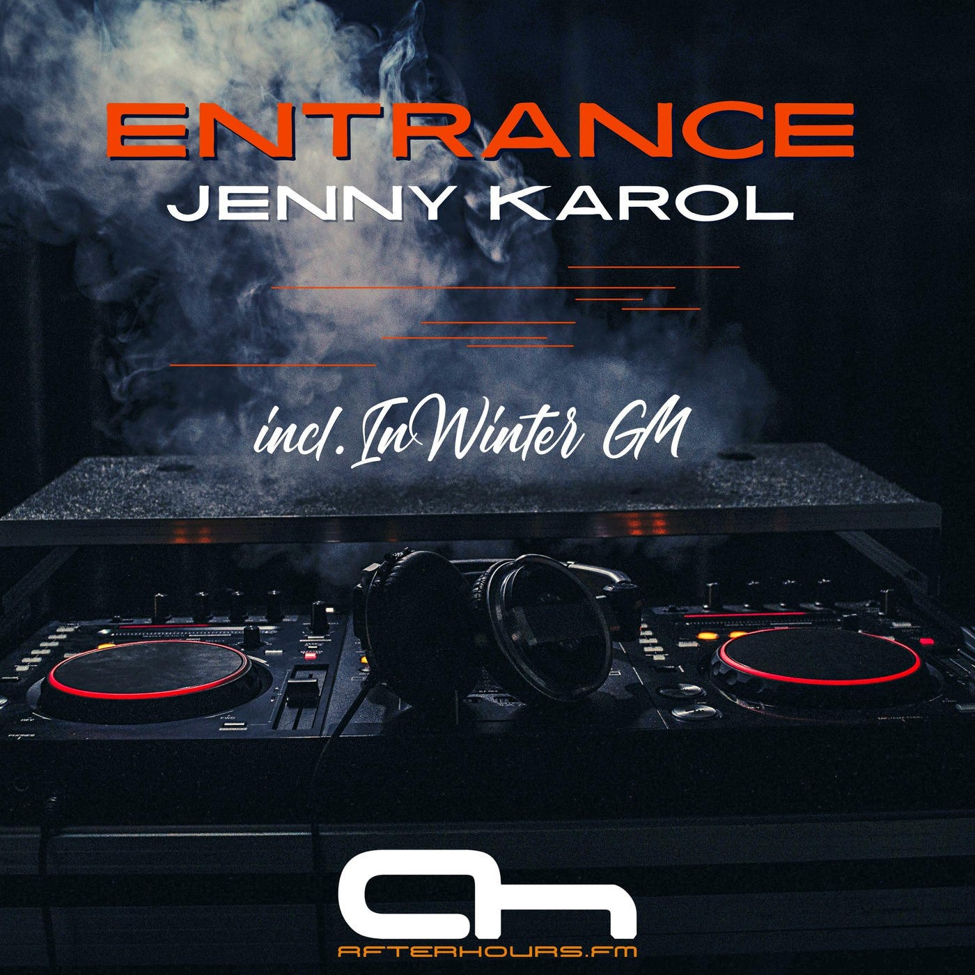 Jenny Karol - ENTRANCE on AH.FM #45 incl.InWinter GM