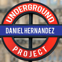 Underground Daniel Hernandez by Daniel Alejandro Hernández