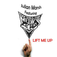 Julian Marsh ft Doctor and the Medics - Lift Me Up (Vauxhall Boys Remix Edit) by Vauxhall Boys