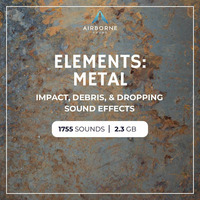 Elements Metal Sound Library Audio Demo Preview Montage by airbornesound