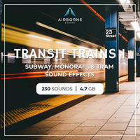 Transit Trains Sound Library Audio Demo Preview Montage Combined by airbornesound