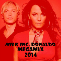 Milk Inc Donaldo Megamix 2014 by SimBru / Swiss Boys Project / M-System