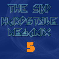 The SBP Hardstyle Megamix 5 by SimBru / Swiss Boys Project / M-System