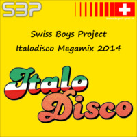 SBP Italodisco Megamix 2014 by SimBru / Swiss Boys Project / M-System