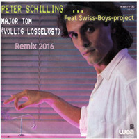Peter Schilling - Major Tom (SBP Remix 2016) by SimBru / Swiss Boys Project / M-System