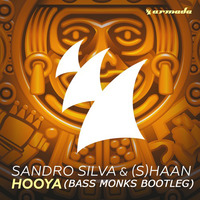 Sandro Silva &amp; (S)Haan - Hooya (Bass Monks Bootleg) by Bass Monks Music
