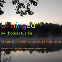 Unhinged by Thomas Clarke