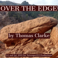 Over The Edge by Thomas Clarke