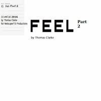 Feel Part 2 by Thomas Clarke