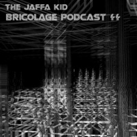 Bricolage Podcast #44 - The Jaffa Kid (April 2019) by Bricolage