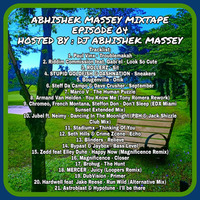 Mixtape Episode 04 by Dj Abhishek Massey