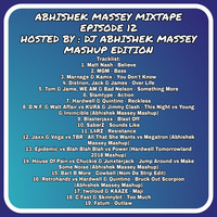 Mixtape Episode 12 by Dj Abhishek Massey