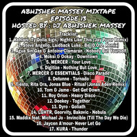 Mixtape Episode 13 by Dj Abhishek Massey