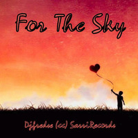 Djfredse - For the Sky 2017(cc)Sarrirecords by djfredse