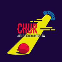 Joel Fletcher &amp; Reece Low - Chur (Original Mix)[BUY = FREE DOWNLOAD] by EDM Music World