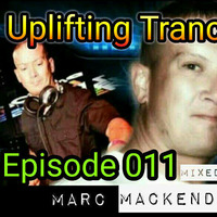 Marc Mackender - Uplifting Trance 011 by marc mackender