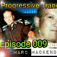 Marc Mackender - Progressive Trance 009 by marc mackender