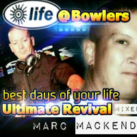 Marc Mackender - ultimate revival  bowlers mix by marc mackender