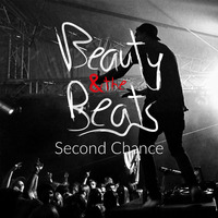 Second Chance Mixtape by Beauty & the Beats