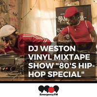 12.1.19 the djweston vinyl mixtape show 80s hip hop special by dj paul weston