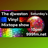 18.5.19 the djweston vinyl mixtape show by dj paul weston