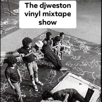 the djweston vinyl mixtape show old school special 25.5.19 by dj paul weston