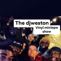 27.7.19 the djweston vinyl mixtape show by dj paul weston