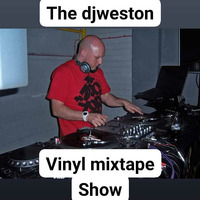 28.3.20 the djweston vinyl mixtape show by dj paul weston