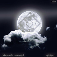 CYM001 - FRANKSEN, REDUX, STEVE DIGITAL -  NIGHTFLIGHT EP (COMING SOON)
