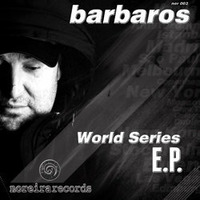 Nor002 // Barbaros - World Series EP