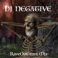 RaveOnGrave 2016 by NEGATIVE