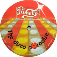 Paradise 610 Disco's Revenge - Featuring The Rare Preludes (Prelude Records Hour) - The Disco's Revenge May 24 Traxsource Chart &amp; Awesome 4Some With Marky P on Cruise FM 5th May 24 by Marky P