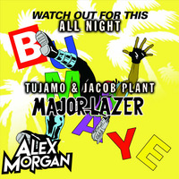 Watch Out For This All Night (Alex Morgan Edit) by Alex Morgan