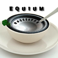 Equium - Basssuppe by Equium
