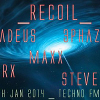 MAXX - Recoil 28 (Vinyl DJ Set) February 2014 by MAXX ROSSI