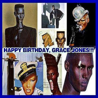 Grace Jones Birthday Mix (5-19-17) by DJ Paul V.