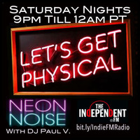 &quot;Neon Noise&quot; with DJ Paul V. (4-14-18) by DJ Paul V.
