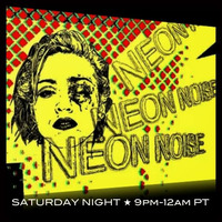 &quot;Neon Noise&quot; with DJ Paul V. (5-26-18) by DJ Paul V.