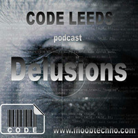 Code Leeds Podcast#31 w/Delusions Live@Razzmatazz by Darren Broomhead