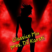 Classico Mix pres. DJ Karsti by Karsten Albrecht