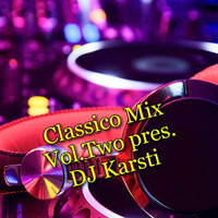 Classico Mix Vol.Two pres.DJ Karsti by Karsten Albrecht